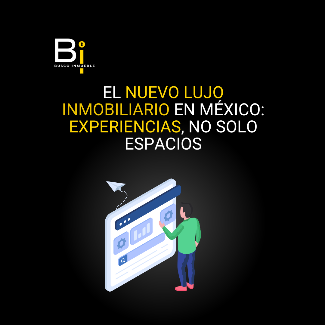 El nuevo lujo inmobiliario en México: experiencias, no solo espacios